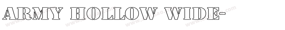 Army Hollow Wide字体转换